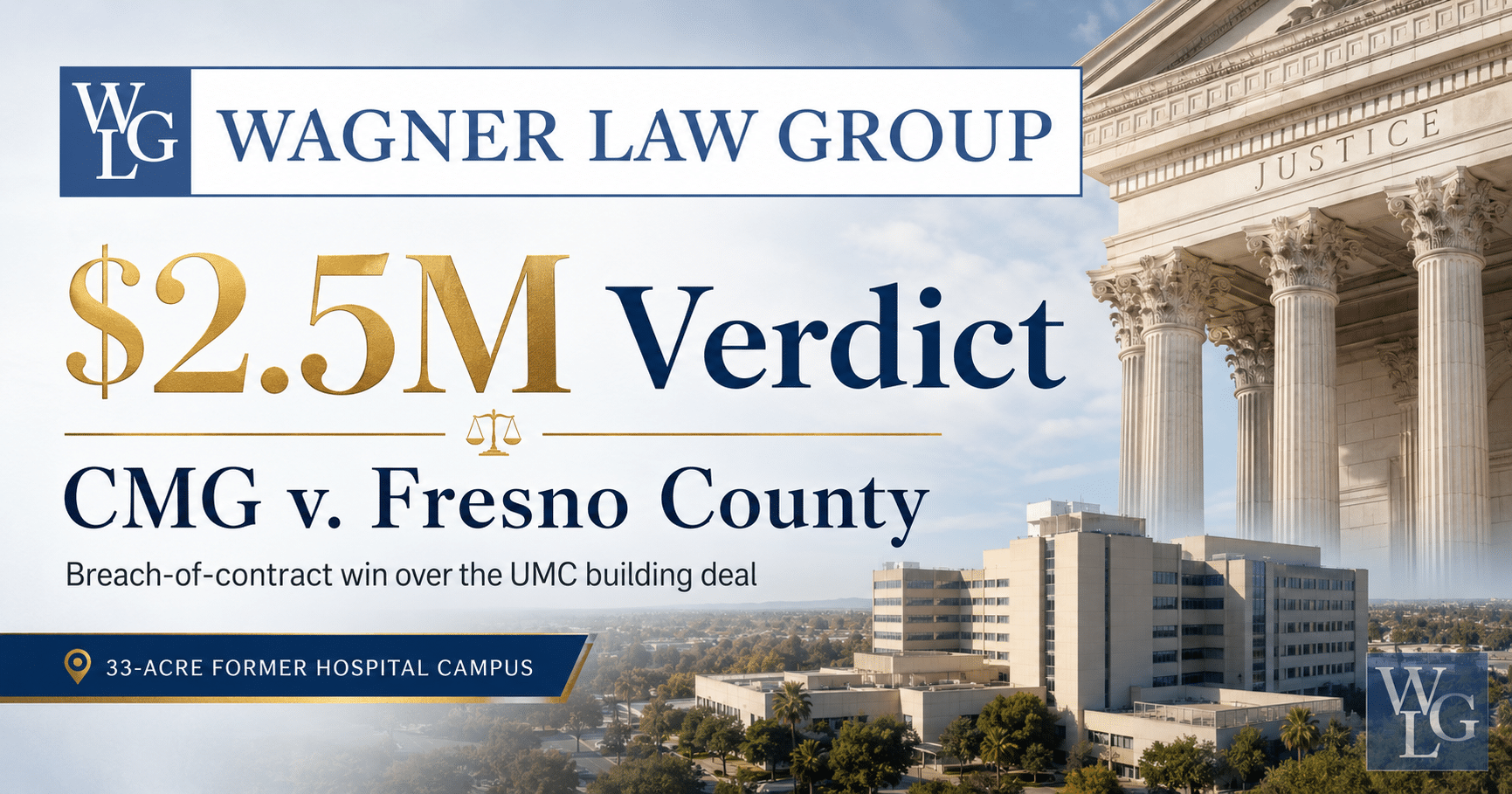 WLG - Wins $2.5m against County of Fresno